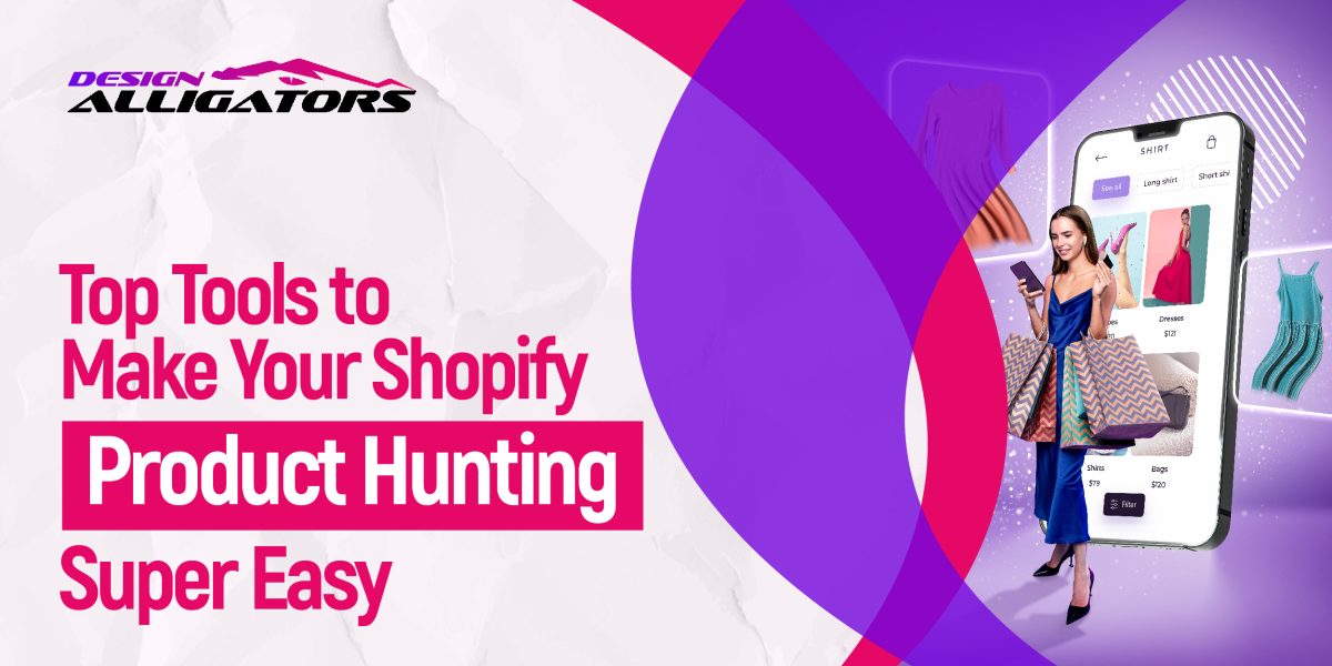 Shopify Product Hunting Super Easy